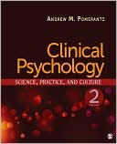 Book cover image of Clinical Psychology: Science, Practice, and Culture by Andrew M. Pomerantz