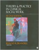 Jerrold R. Brandell: Theory & Practice in Clinical Social Work