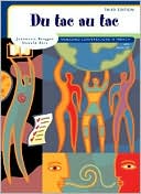 Jeannette D. Bragger: Du tac au tac: Managing Conversations in French (with Audio CD)