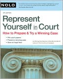 Paul Bergman: Represent Yourself in Court: How to Prepare and Try a Winning Case