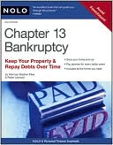 Book cover image of Chapter 13 Bankruptcy: Keep Your Property & Repay Debts Over Time by Stephen Elias