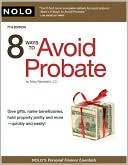 Book cover image of 8 Ways to Avoid Probate by Mary Randolph