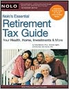 John Suttle: Nolo's Essential Retirement Tax Guide: Your Health, Home, Investments & More
