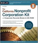 Book cover image of The California Nonprofit Corporation Kit by Anthony Mancuso