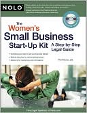 Book cover image of The Women's Small Business Start-up Kit: A Step-by-Step Legal Guide by Peri Pakroo
