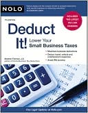 Book cover image of Deduct It!: Lower Your Small Business Taxes by Stephen Fishman