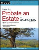 Book cover image of How to Probate an Estate in California by Julia Nissley