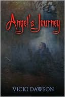 Book cover image of Angel's Journey by Vicki Dawson