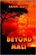 Book cover image of Beyond Mali by Rafael Scott