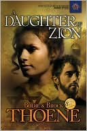Book cover image of A Daughter of Zion by Bodie Thoene