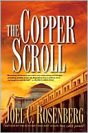 Book cover image of The Copper Scroll by Joel C. Rosenberg