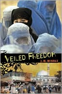 Jeanette Windle: Veiled Freedom