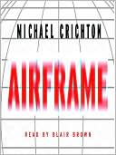 Book cover image of Airframe by Michael Crichton