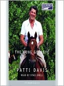 Patti Davis: The Long Goodbye