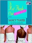 Book cover image of The Hot Flash Club Strikes Again by Nancy Thayer