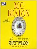 Book cover image of The Perfect Paragon (Agatha Raisin Series #16) by M. C. Beaton