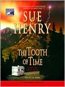 Book cover image of The Tooth of Time (Maxie and Stretch Series #2) by Sue Henry
