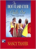 Nancy Thayer: The Hot Flash Club Chills Out