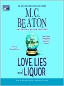M. C. Beaton: Love, Lies and Liquor (Agatha Raisin Series #17)