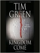 Book cover image of Kingdom Come by Tim Green