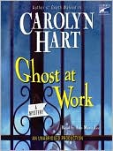 Book cover image of Ghost at Work (Bailey Ruth Raeburn Series #1) by Carolyn G. Hart