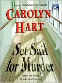 Carolyn G. Hart: Set Sail for Murder (Henrie O Series #7)