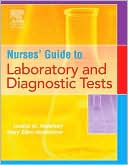 Louise M. Malarkey: Saunders Nursing Guide to Laboratory and Diagnostic Tests
