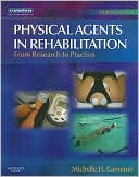 Michelle H. Cameron: Physical Agents in Rehabilitation: From Research to Practice