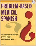 William Adamas-Rappaport: Problem-Based Medical Spanish with CD-ROM
