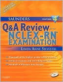 Book cover image of Saunders Q & A Review for the NCLEX-RN Examination by Linda Anne Silvestri
