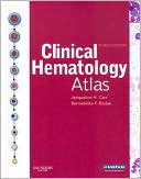 Jacqueline H. Carr: Clinical Hematology Atlas