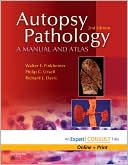 Book cover image of Autopsy Pathology: A Manual and Atlas: Expert Consult - Online and Print by Walter E. Finkbeiner