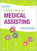 Book cover image of Saunders Essentials of Medical Assisting by Diane M. Klieger