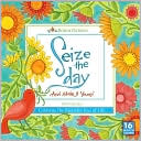 Book cover image of 2011 Seize The Day Wall Calendar by Robin Pickens
