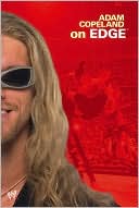Book cover image of Adam Copeland on Edge by Adam Copeland