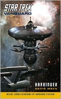 David Mack: Star Trek Vanguard #1: Harbinger