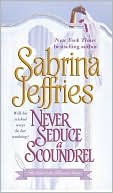 Book cover image of Never Seduce a Scoundrel (School for Heiresses Series #1) by Sabrina Jeffries
