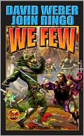 Book cover image of We Few (Empire of Man Series #4) by David Weber