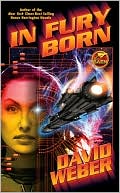 Book cover image of In Fury Born (Fury Series #2) by David Weber