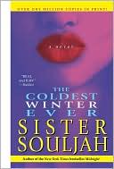 Book cover image of The Coldest Winter Ever by Sister Souljah