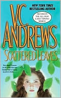 V. C. Andrews: Scattered Leaves (Early Spring Series #2)