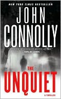 Book cover image of The Unquiet (Charlie Parker Series #6) by John Connolly