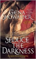 Book cover image of Seduce the Darkness (Alien Huntress Series #4) by Gena Showalter