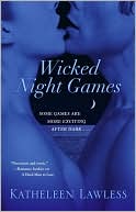 Book cover image of Wicked Night Games by Kathleen Lawless