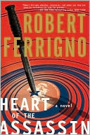 Book cover image of Heart of the Assassin by Robert Ferrigno