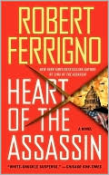 Book cover image of Heart of the Assassin by Robert Ferrigno