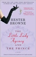 Book cover image of Little Lady Agency and the Prince by Hester Browne