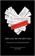 David Rose: They Call Me Naughty Lola: Personal Ads from the London Review of Books