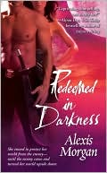 Book cover image of Redeemed in Darkness by Alexis Morgan