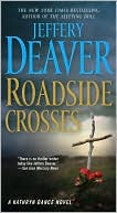 Book cover image of Roadside Crosses (Kathryn Dance Series #2) by Jeffery Deaver